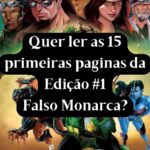 Prévia GRÁTIS da Edição #1 - FALSO MONARCA